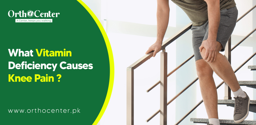 vitamin deficiency causes knee pain